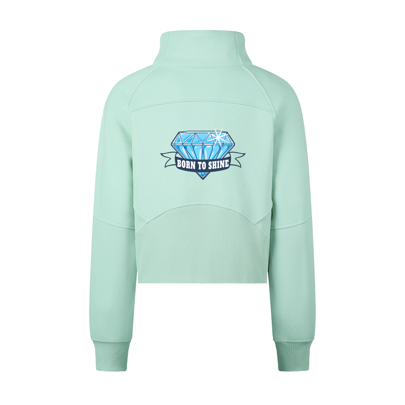 Cropped Half-Zip Sweatshirt (Born to shine)